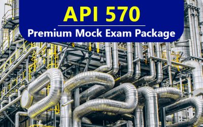 API 570 Piping Inspector Premium Mock Package