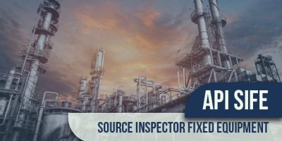 API SIFE Source Inspector Fixed Equipment
