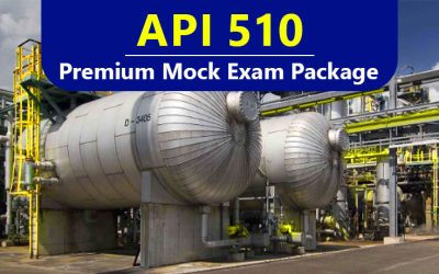 API 510 Pressure Vessel Inspector Premium Mock Package