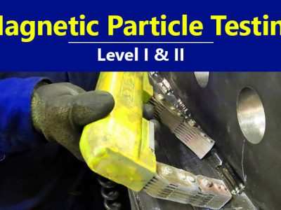 Magnetic Particle Testing (MT) Level I & II Online Training Course (Theory)
