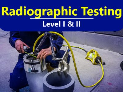 Radiographic Testing (RT) Level I&II Online Training Course