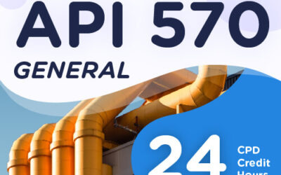 API 570 – General – (24 CPD Credit Hours)