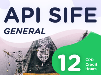 API SIFE – General – (12 CPD Credit Hours)